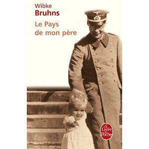 Le pays de mon père : histoire d'une famille dans