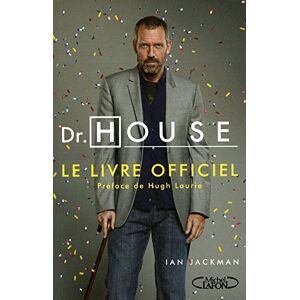 Docteur House : le livre officiel Ian Jackman M. Lafon