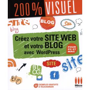 Créez votre site Web et votre blog avec WordPress :