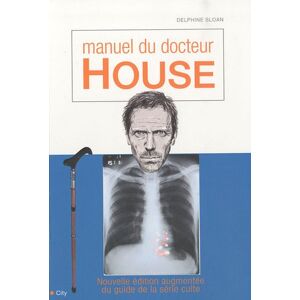 Manuel du docteur House Delphine Sloan City