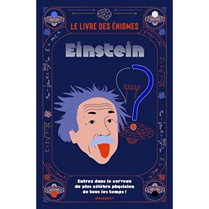 Le livre des énigmes Einstein : Entrez dans le cerveau