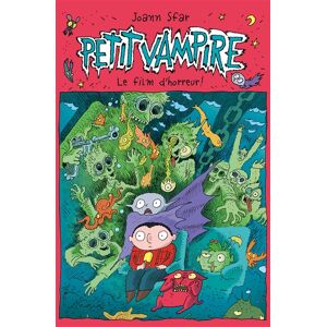 Petit Vampire. Le film d'horreur ! Joann Sfar Ecole des