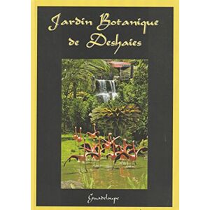 jardin botanique de deshaies, guadeloupe isabelle specht-hoeffel editions grand sud