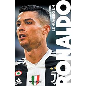 Ronaldo : le numéro un Luca Caioli Marabout