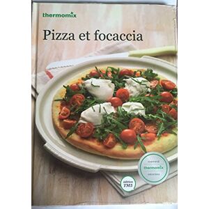 Livre Thermomix - Pizza et focaccia - Vorwerk - édition