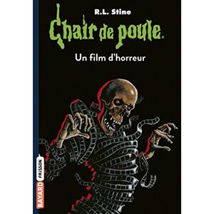 Le film d'horreur R.L. Stine Bayard Jeunesse