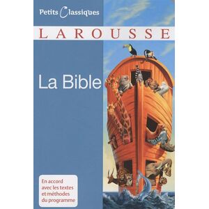 La Bible : extraits tirés de la traduction oecuménique de