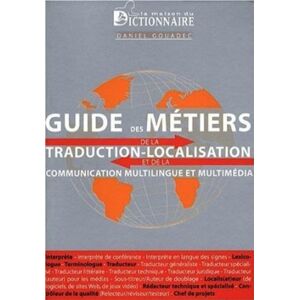 Guide des métiers de la traduction-localisation et de la communication