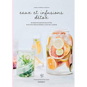 Eaux et infusions détox : boissons bienfaisantes pour se désaltérer