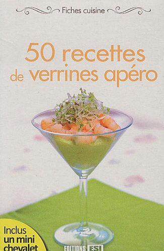 50 recettes de verrines apéro ait ali, sylvie Editions ESI