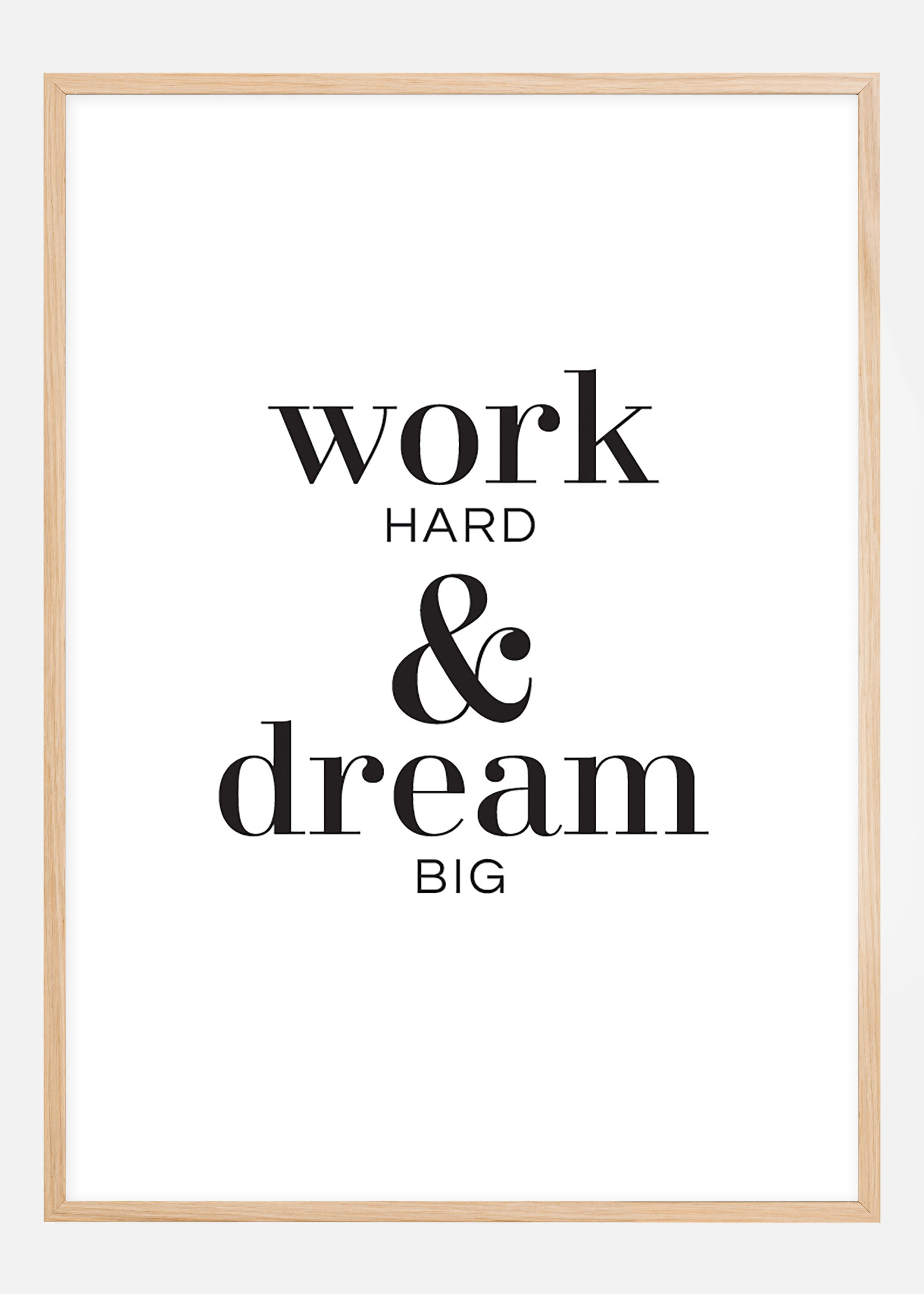 Bildverkstad Work hard & dream big Poster (21x29,7 cm (A4))