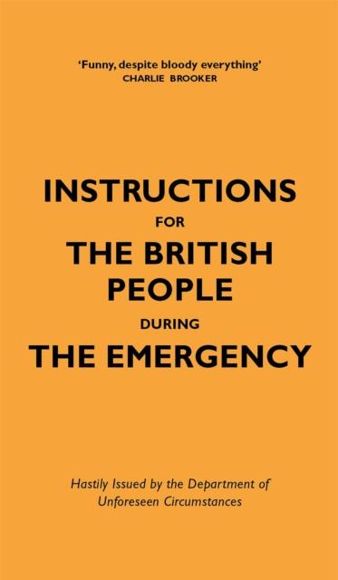 Instructions pour le peuple britannique pendant l urgence