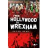 Livre From Hollywood To Wrexham