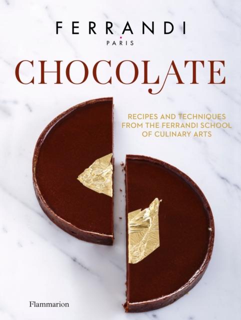 Livre Chocolate : Recipes and Techniques from the Ferrandi School of Culinary Arts