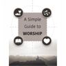 Un guide simple du culte : Guide simple