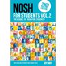 Livre NOSH NOSH for Students Volume 2 : The Sequel To  NOSH for Students ...Get the Other One First! NOSH for Students 2