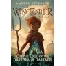 On the Edge of the Dark Sea of Darkness : (Wingfeather Series 1)