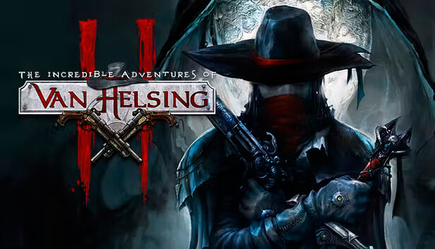 NeocoreGames The Incredible Adventures of Van Helsing II