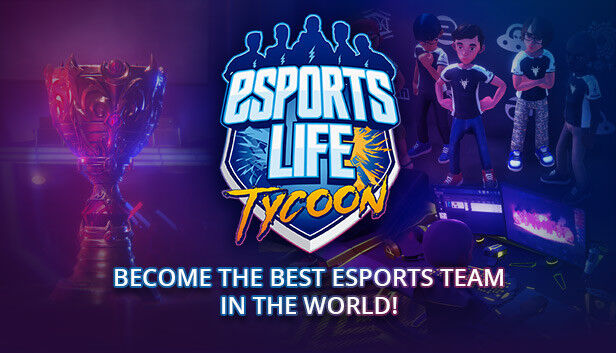 Plug In Digital Esports Life Tycoon