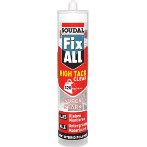 Soudal, Colle, Fix All High Tack Clear (305 g) - Publicité Soudal, Colle, Fix All High Tack Clear (305 g) - Publicité