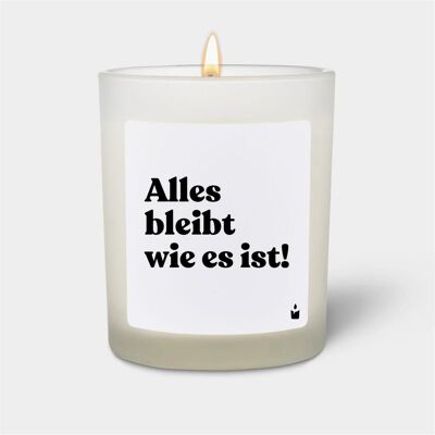 Chatty Candles, Bougie parfumée, Duftkerze Flowery Alles bleibt wie es ist! - Publicité Chatty Candles, Bougie parfumée, Duftkerze Flowery Alles bleibt wie es ist! - Publicité