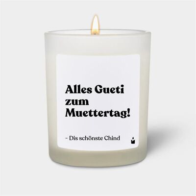 Chatty Candles, Bougie parfumée, Duftkerze Flowery Alles Gueti zum Muettertag! - Dis schönste Chind - Publicité Chatty Candles, Bougie parfumée, Duftkerze Flowery Alles Gueti zum Muettertag! - Dis schönste Chind - Publicité