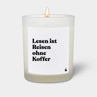 Chatty Candles, Bougie parfumée, Duftkerze Woody Lesen ist Reisen ohne Koffer - Publicité Chatty Candles, Bougie parfumée, Duftkerze Woody Lesen ist Reisen ohne Koffer - Publicité