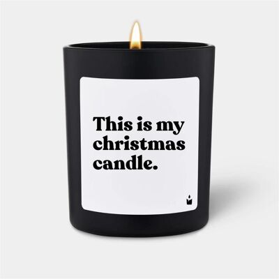 Chatty Candles, Bougie parfumée, Bougie parfumée Flowery This is my christmas candle. Publicité Chatty Candles, Bougie parfumée, Bougie parfumée Flowery This is my christmas candle. Publicité