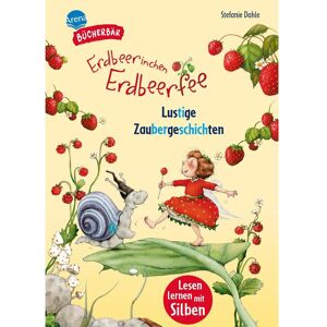Arena Erdbeerinchen Erdbeerfee. Lustige Zaubergeschichten, Livre pour enfants de Stefanie Dahle - Publicité Arena Erdbeerinchen Erdbeerfee. Lustige Zaubergeschichten, Livre pour enfants de Stefanie Dahle - Publicité