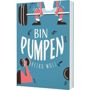Thienemann Bin pumpen, Livre pour enfants de Laboratoire de moulage, Heiko Wolz - Publicité Thienemann Bin pumpen, Livre pour enfants de Laboratoire de moulage, Heiko Wolz - Publicité