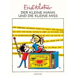 Atrium Der kleine Mann und die kleine Miss, Livre pour enfants de Erich Kästner - Publicité Atrium Der kleine Mann und die kleine Miss, Livre pour enfants de Erich Kästner - Publicité