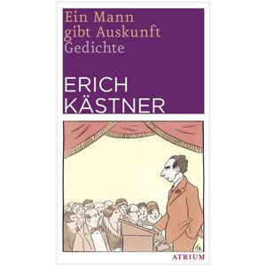 Atrium Ein Mann gibt Auskunft, Fiction de Erich Kästner - Publicité Atrium Ein Mann gibt Auskunft, Fiction de Erich Kästner - Publicité