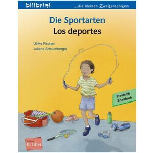 Bi:libri Fischer:Die Sportarten (Deutsch-Spanisc, Livre pour enfants de Ulrike Fischer, Olga Balboa Sánchez, Juliane Schlumberger - Publicité Bi:libri Fischer:Die Sportarten (Deutsch-Spanisc, Livre pour enfants de Ulrike Fischer, Olga Balboa Sánchez, Juliane Schlumberger - Publicité