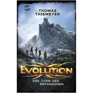Arena Thiemeyer:Evolution (2). Der Turm der G, Livre pour enfants de Thomas Thiemeyer - Publicité Arena Thiemeyer:Evolution (2). Der Turm der G, Livre pour enfants de Thomas Thiemeyer - Publicité