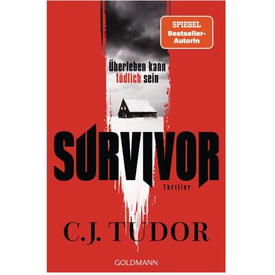 Goldmann Survivor, Fiction de C.J. Tudor. Publicité Goldmann Survivor, Fiction de C.J. Tudor. Publicité