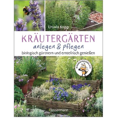Bassermann Kräutergärten anlegen und pflegen. Biologisch gärtnern und geniessen, Guide de Ursula Kopp - Publicité Bassermann Kräutergärten anlegen und pflegen. Biologisch gärtnern und geniessen, Guide de Ursula Kopp - Publicité