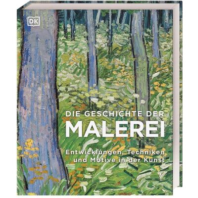 Dorling Kindersley Die Geschichte der Malerei, Ouvrages spécialisés de Reg G. Grant, Iain Zaczek - Publicité Dorling Kindersley Die Geschichte der Malerei, Ouvrages spécialisés de Reg G. Grant, Iain Zaczek - Publicité