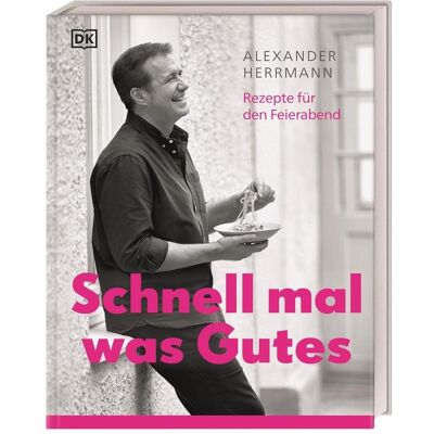 Dorling Kindersley Schnell mal was Gutes, Guide de Alexander Herrmann - Publicité Dorling Kindersley Schnell mal was Gutes, Guide de Alexander Herrmann - Publicité