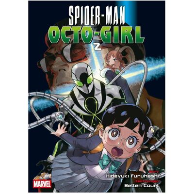 Panini Spider-Man Octo-Girl (Manga) 02, Fiction de Hideyuki Furuhashi, Cour des Lits, Germán Elizondo - Publicité Panini Spider-Man Octo-Girl (Manga) 02, Fiction de Hideyuki Furuhashi, Cour des Lits, Germán Elizondo - Publicité