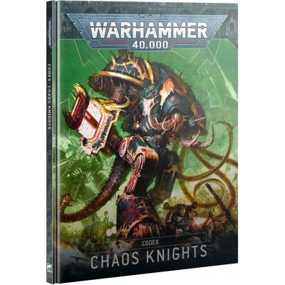 Games Workshop Warhammer 40k - Codex V.10 Chaos Knights (Fr) (Carton) - Publicité Games Workshop Warhammer 40k - Codex V.10 Chaos Knights (Fr) (Carton) - Publicité