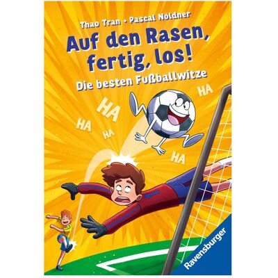 Ravensburger Auf den Rasen, fertig, los! Die besten Fussballwitze, Livre pour enfants de Pascal Nöldner, Tran thaïlandais - Publicité Ravensburger Auf den Rasen, fertig, los! Die besten Fussballwitze, Livre pour enfants de Pascal Nöldner, Tran thaïlandais - Publicité