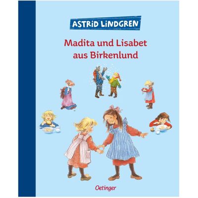 Oetinger Madita und Lisabet aus Birkenlund. Sonderausgabe, Livre pour enfants de Astrid Lindgren - Publicité Oetinger Madita und Lisabet aus Birkenlund. Sonderausgabe, Livre pour enfants de Astrid Lindgren - Publicité