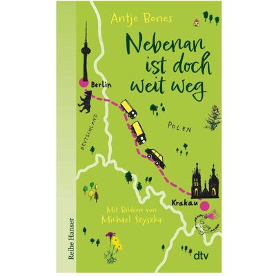 DTV Nebenan ist doch weit weg, Livre pour enfants de Antje Bones - Publicité DTV Nebenan ist doch weit weg, Livre pour enfants de Antje Bones - Publicité
