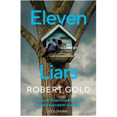 Goldmann Eleven Liars, Fiction de Sabine Thiele, Robert Gold - Publicité Goldmann Eleven Liars, Fiction de Sabine Thiele, Robert Gold - Publicité