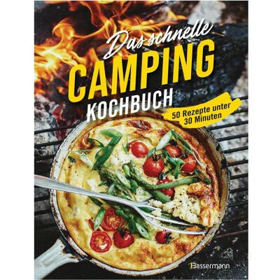 Bassermann Das schnelle Camping Kochbuch. 50 Rezepte unter 30 Minuten, Guide de Sophia Young - Publicité Bassermann Das schnelle Camping Kochbuch. 50 Rezepte unter 30 Minuten, Guide de Sophia Young - Publicité