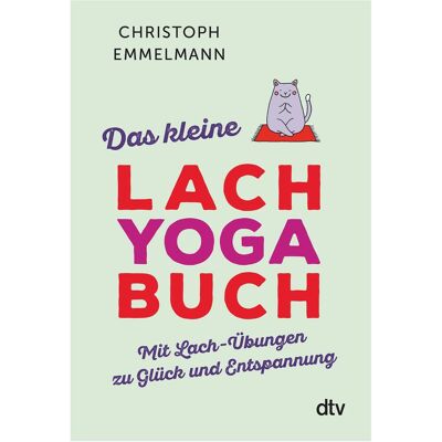 DTV Das kleine Lachyoga-Buch, Guide de Christoph Emmelmann - Publicité DTV Das kleine Lachyoga-Buch, Guide de Christoph Emmelmann - Publicité