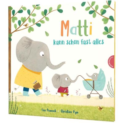 Thienemann Matti kann schon fast alles, Livre pour enfants de Lou Peacock - Publicité Thienemann Matti kann schon fast alles, Livre pour enfants de Lou Peacock - Publicité