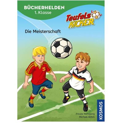 Kosmos Teufelskicker, Bücherhelden 1. Klasse, Die Meisterschaft, Livre pour enfants de Frauke Nahrgang. Publicité Kosmos Teufelskicker, Bücherhelden 1. Klasse, Die Meisterschaft, Livre pour enfants de Frauke Nahrgang. Publicité