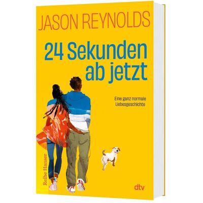 DTV 24 Sekunden ab jetzt, Livre pour enfants de Anja Hansen-Schmidt, Jason Reynolds - Publicité DTV 24 Sekunden ab jetzt, Livre pour enfants de Anja Hansen-Schmidt, Jason Reynolds - Publicité