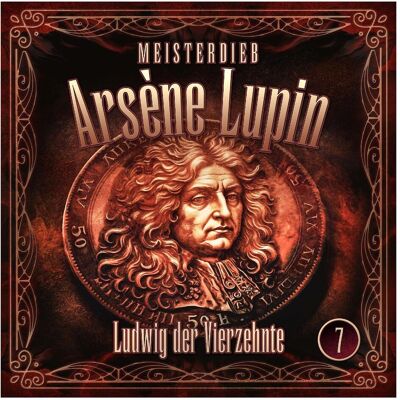 All Meisterdieb Arsène Lupin 07: Ludwig der Vierzehnte, Livres audio - Publicité All Meisterdieb Arsène Lupin 07: Ludwig der Vierzehnte, Livres audio - Publicité